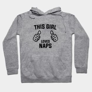 This Girl Loves Naps Hoodie